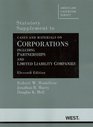 Cases and Materials on Corporations Including Partnerships and Limited Liability Companies 11th Statutory Supplement