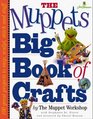 Muppets Big Book of Crafts