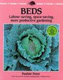 Beds LabourSaving SpaceSaving More Productive Gardening
