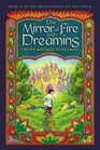 The Mirror of Fire and Dreaming