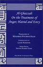 alGhazzali On the Treatment of Anger Hatred and Envy
