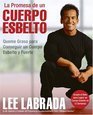 La Promesa de Un Cuerpo Esbelto Queme Grasa Para Conseguir un Cuerpo Esbelto y Fuerte