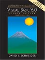 An Introduction to Programming with Visual Basic 60 Fourth Edition