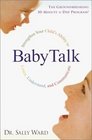 BabyTalk  Strengthen Your Child's Ability to Listen Understand and Communicate