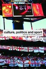 Culture Politics and Sport Blowing the Whistle Revisited