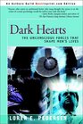 Dark Hearts The Unconscious Forces That Shape Men's Lives