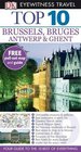 Brussels Bruges Antwerp and Ghent