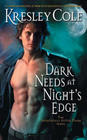 Dark Needs at Night's Edge (Immortals After Dark, Bk 5)