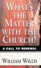 What's the Matter with the Church