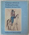 German Artist on the Texas Frontier Friedrich Richard Petri