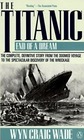 The "Titanic": End of a Dream