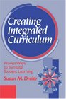 Creating Integrated Curriculum  Proven Ways to Increase Student Learning