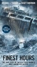 The Finest Hours: The True Story of the U.S. Coast Guard's Most Daring Sea Rescue