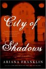 City of Shadows: A Novel of Suspense