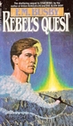 Rebel's Quest (Holzein Dynasty, Bk 3)