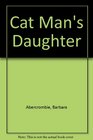 Cat Man's Daughter