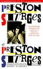 Preston Sturges by Preston Sturges: His Life in His Words