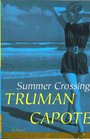 Summer Crossing