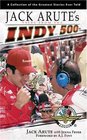 Jack Arute's Tales from the Indy 500
