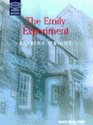 The Emily Experiment Unabridged