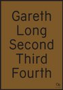 Gareth Long Second Third Fourth