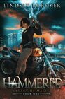 Hammered (Legacy of Magic, Bk 1)