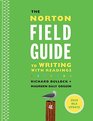 The Norton Field Guide to Writing with 2016 MLA Update with Readings
