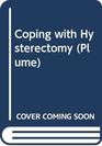 Coping with Hysterectomy