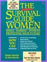 The Survival Guide for Women Single Married Divorced Protecting Your Future