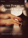 In the Power of Christ I Stand Hymns of Assurance for Solo Piano