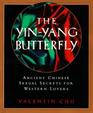 The Yin-Yang Butterfly: Ancient Chinese Sexual Secrets for Western Lovers