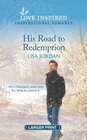 His Road to Redemption