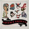 Vintage Tattoos A Sourcebook for OldSchool Designs and Tattoo Artists Carol Clerk