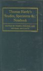 Thomas Hardy's 'Studies Specimens  C' Notebook