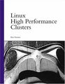 Linux High Performance Clusters