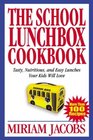 The School Lunchbox Cookbook