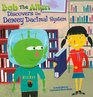 Bob the Alien Discovers the Dewey Decimal System (In the Library)