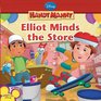 Elliot Minds the Store (Handy Manny)