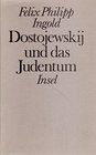 Dostojewskij und das Judentum