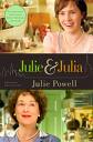 Julie  Julia My Year of Cooking Dangerously
