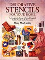 Decorative Stencils for Your Home An Imaginative Range of Stencils Inspired by the Arts  Crafts Movement