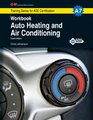 Auto Heating and Air Conditioning Workbook A7