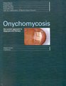 Onychomycosis the current approach to diagnosis and therapy