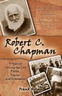 Robert C Chapman 70 Years of Serving the Lord