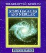 Greenwich Guide to Stars Galaxies and Nebulae