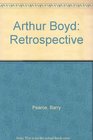 Arthur Boyd Retrospective