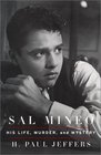 Sal Mineo: His Life, Murder, and Mystery