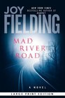 Mad River Road: A Novel