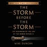 The Storm Before the Storm The Beginning of the End of the Roman Republic