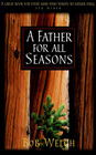 A Father for All Seasons